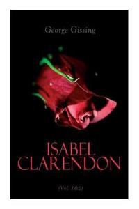 Isabel Clarendon (Vol. 1&2)