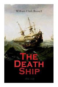 The Death Ship (Vol. 1-3)