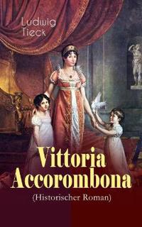 Vittoria Accorombona (Historischer Roman)