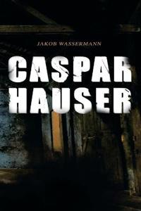 Caspar Hauser