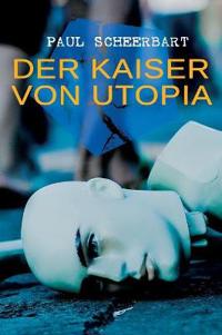 Der Kaiser von Utopia