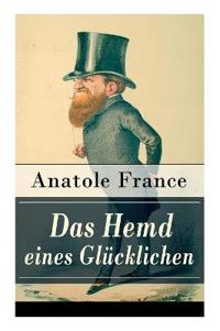 Das Hemd eines Glücklichen