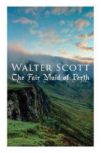 The Fair Maid of Perth