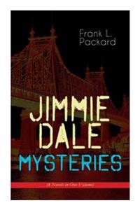 Jimmie Dale Mysteries (4 Novels in One Volume)
