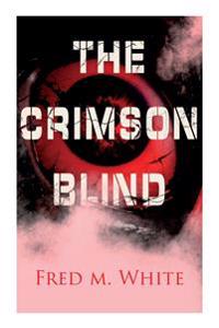The Crimson Blind