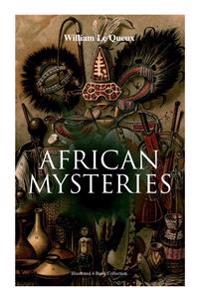 African Mysteries (Illustrated 4 Book Collection)
