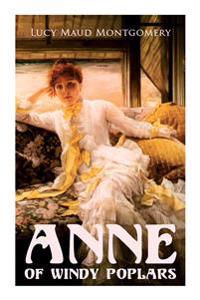 Anne of Windy Poplars