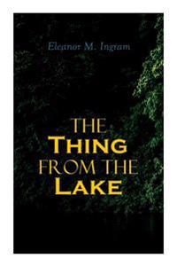 The Thing from the Lake