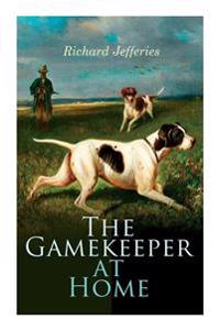 Bokomslag for "The Gamekeeper at Home"