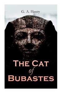 The Cat of Bubastes