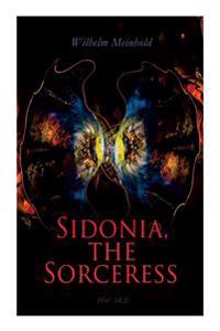 Sidonia, the Sorceress (Vol. 1&2)