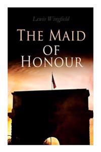 The Maid of Honour