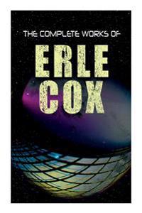Complete Works of Erle Cox