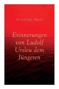 Erinnerungen von Ludolf Ursleu dem Jüngeren