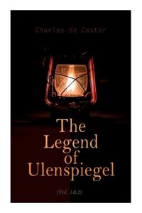 The Legend of Ulenspiegel (Vol. 1&2)
