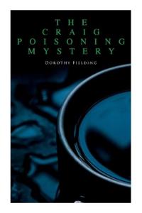 The Craig Poisoning Mystery