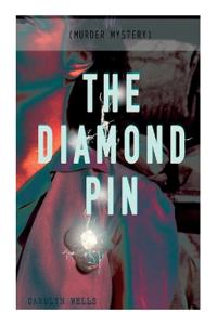 THE DIAMOND PIN (Murder Mystery)