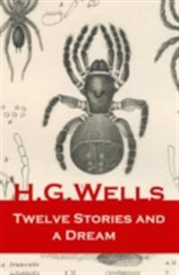 Twelve Stories and a Dream