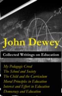 Collected Writings on Education