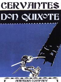 Ingenious Gentleman Don Quixote of La Mancha (Illustrated Edition)