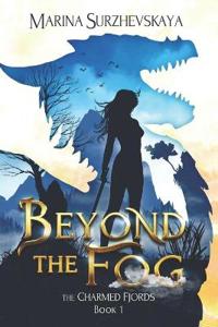 Beyond the Fog (The Charmed Fjords Book 1)