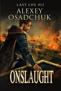 Onslaught (Last Life Book #12)