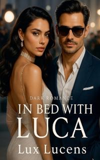 In Bed With Luca