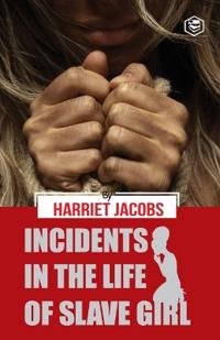 Bokomslag för "Incidents in the Life of a Slave Girl"
