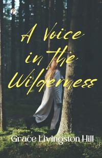 Bokomslag for "A Voice in the Wilderness"