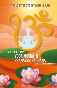 Yoga Mudra & Pranayam Sadhana (Edition-1)