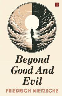 Beyond Good And Evil (EditionFirst)