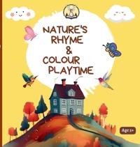Bokomslag for "Nature's Rhyme & Colour Playtime"