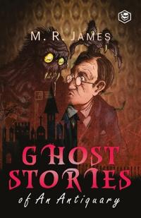 Bokomslag för "Ghost Stories of an Antiquary"