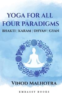 Yoga For All Four Paradigms