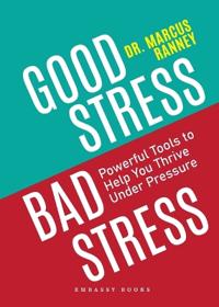 Good Stress Bad Stress