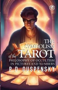 Bokomslag for "The Symbolism of the Tarot"