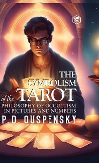 Bokomslag for "The Symbolism of the Tarot"