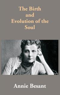 Birth and Evolution of the Soul
