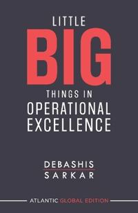 Little Big Things in Operational Excellence