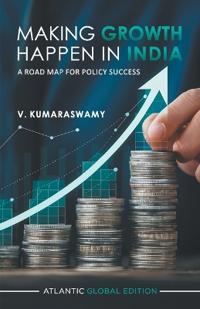 Making Growth Happen in India