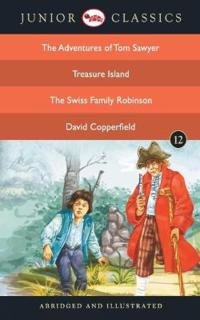 Junior Classicbook-12 (the Adventures of Tom Sawyer, Treasure Island, the Swiss Family Robinson, David Copperfield) (Junior Classics)