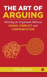 The Art of Arguing