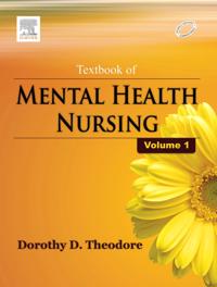 Textbook of Mental Health Nursing, Vol- I - E-Book