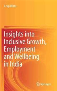 Kirjan kansi "Insights into Inclusive Growth, Employment and Wellbeing in India"