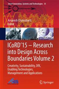 ICoRD’15 – Research into Design Across Boundaries Volume 2
