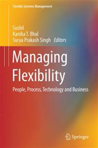 Managing Flexibility