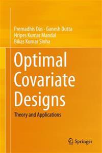 Optimal Covariate Designs
