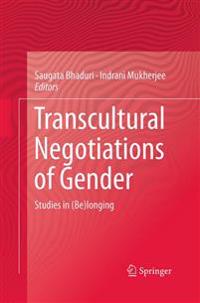 Transcultural Negotiations of Gender