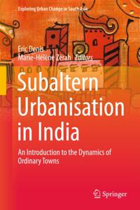 Subaltern Urbanisation in India