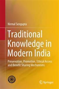 Traditional Knowledge in Modern India